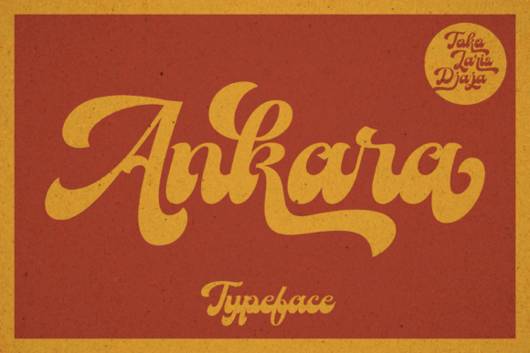 Ankara: The Vintage Typeface for Bold Branding