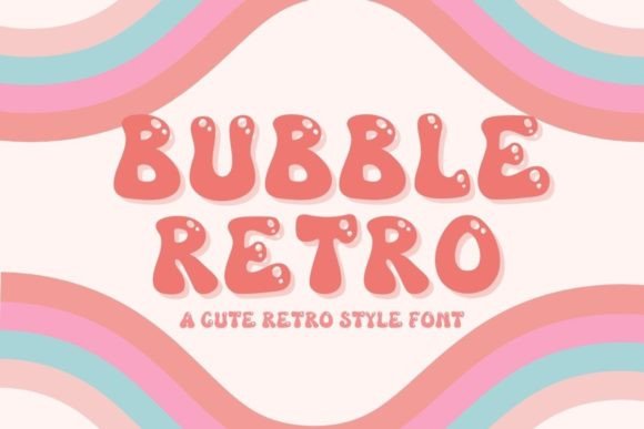 Bubble Retro: Adding Playful Charm to Your Designs