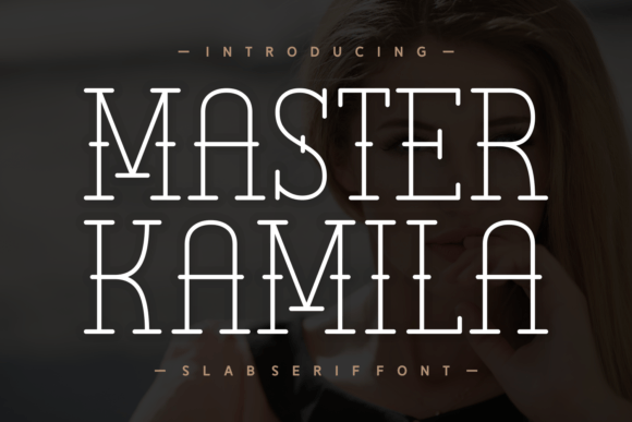 Master Kamila: A Modern Slab Serif for Striking Design