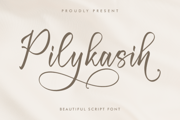 Pilykasih: Why This Script Font is Your New Secret Weapon for Memorable Design