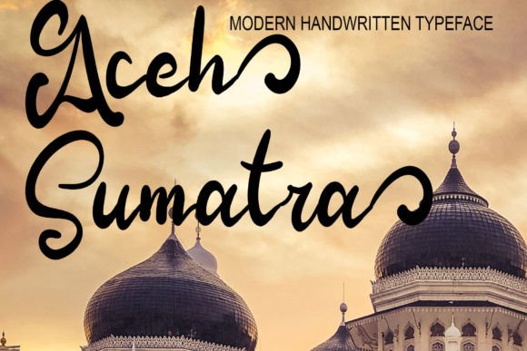 The Art of Modern Calligraphy: Unlocking Creativity with the Aceh Sumatra Typeface
