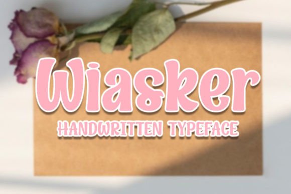 The Authentic Appeal of Wiasker: Why Hand-Drawn Fonts Are Reshaping Modern Design