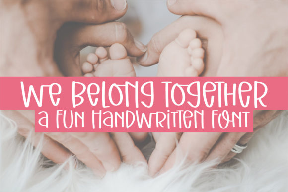 We Belong Together: A Practical Evaluation of This Handwritten Font