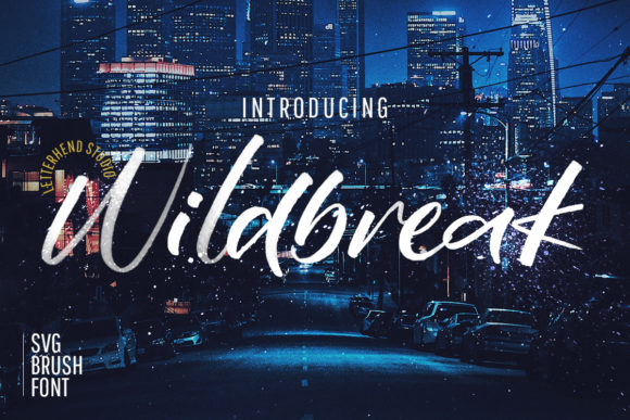 Wildbreak: How a Handwritten Font is Capturing the Authenticity Trend in Modern Design